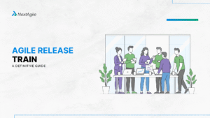 Agile Release Train A Definitive Guide