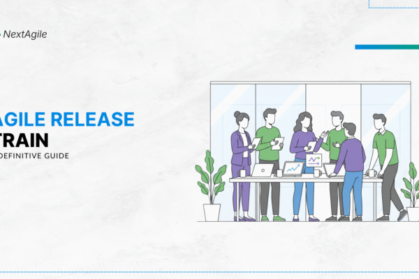 Agile Release Train A Definitive Guide