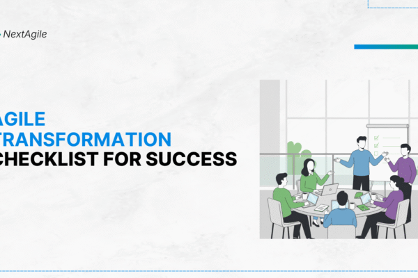 Agile Transformation Checklist for Success