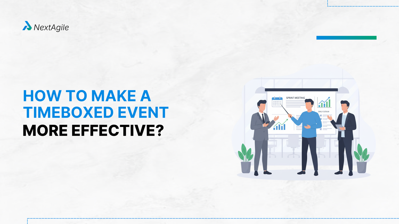 How to Make a Timeboxed Event More Effective