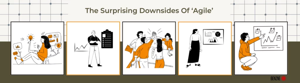 Surprising Downside Of Agile – Every Agilist Must Know The-surprising-downsides-of-Agile
