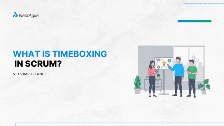 What Is Timeboxing In Scrum And Its Importance