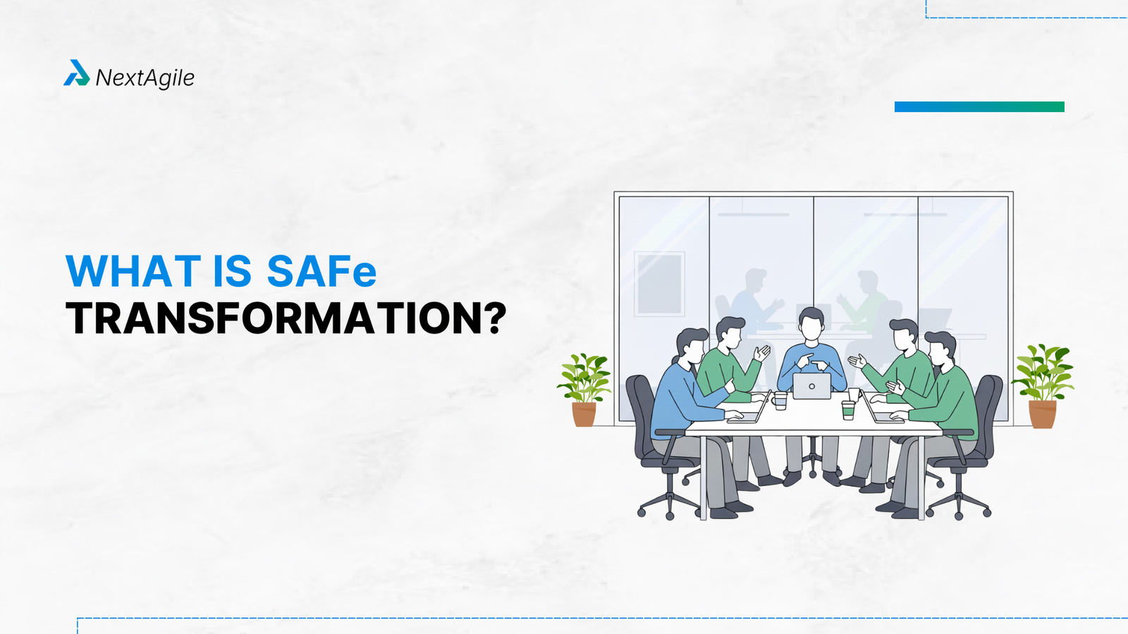 What is SAFe Transformation