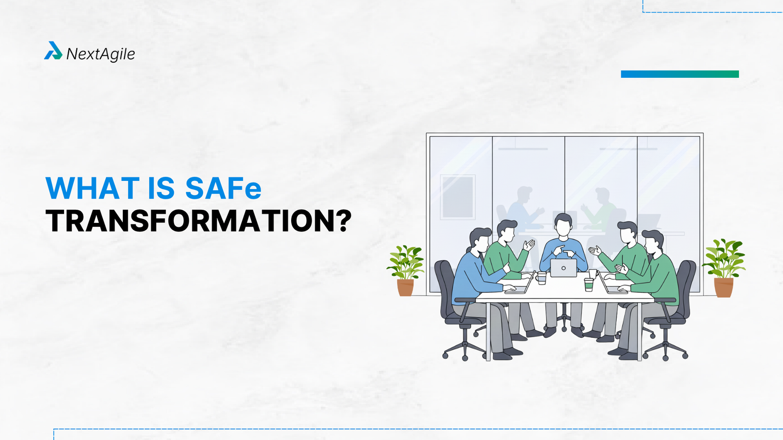 What is SAFe Transformation