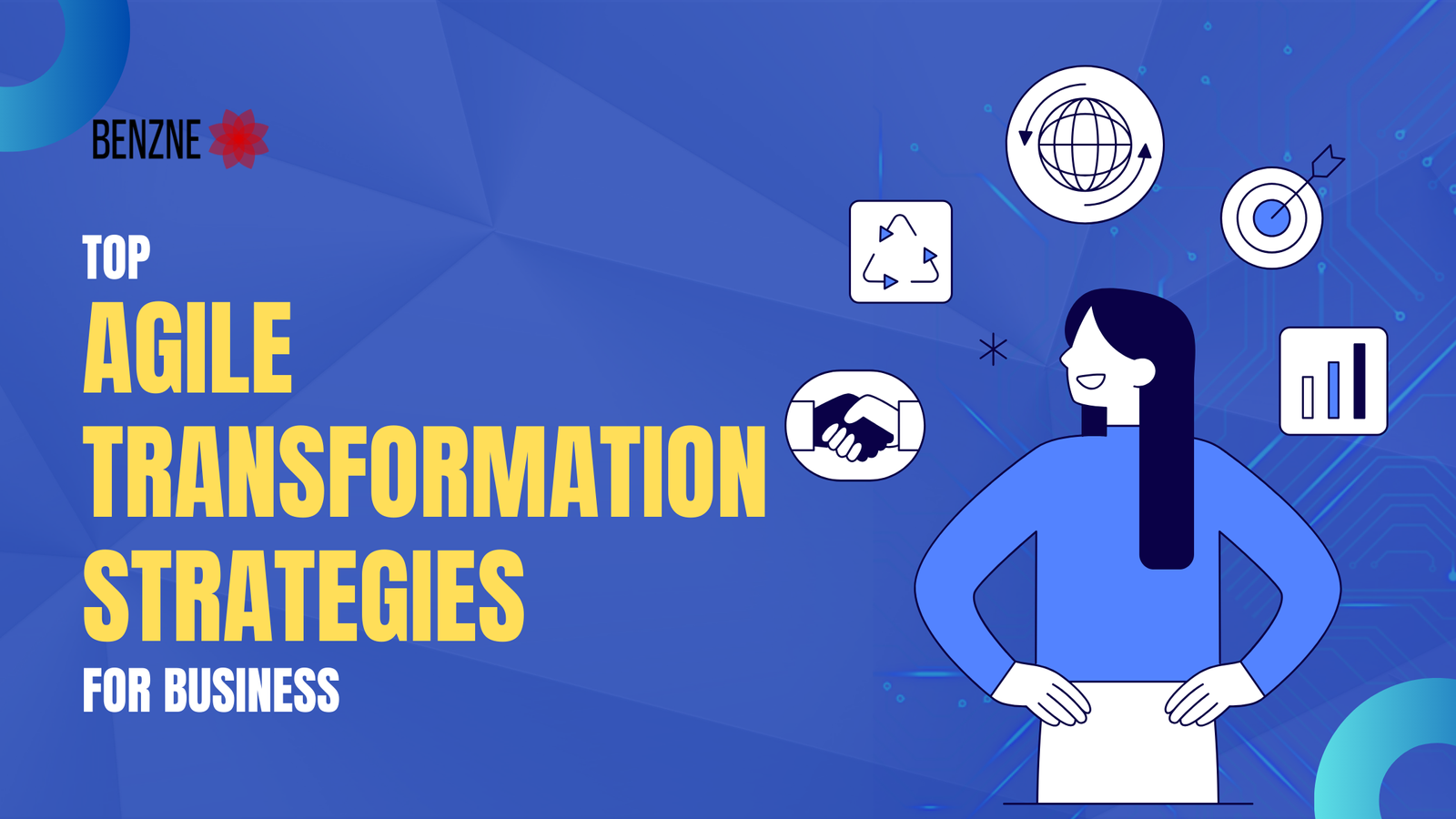 Top Agile Transformation Strategies for Business Top Agile Transformation Strategies for Business
