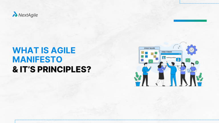 What is Agile Manifesto and its Principles