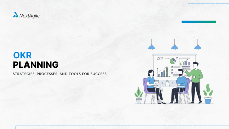 OKR Planning Strategies, Processes, and Tools for Success