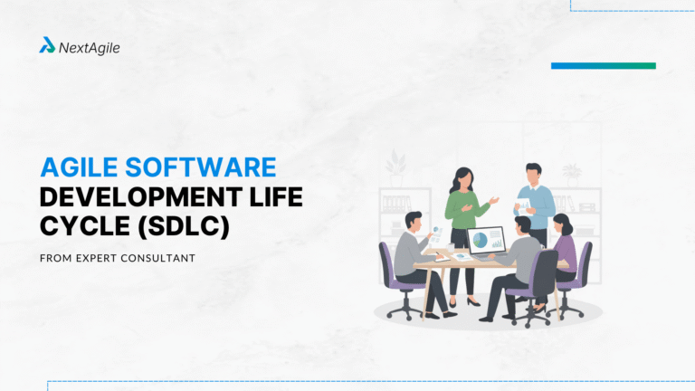 Agile Software Development Life Cycle (SDLC) From Expert Consultant