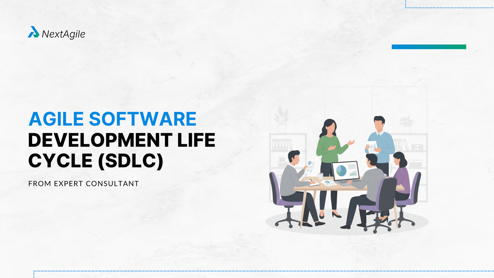 Agile Software Development Life Cycle (SDLC) From Expert Consultant