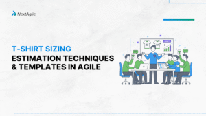 T-Shirt sizing estimation techniques & templates in agile