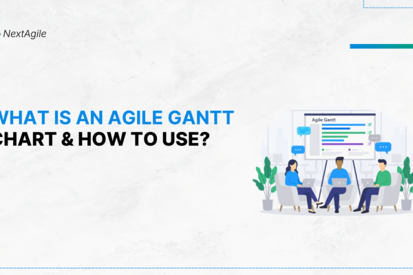 What Is an Agile Gantt Chart and How to Use