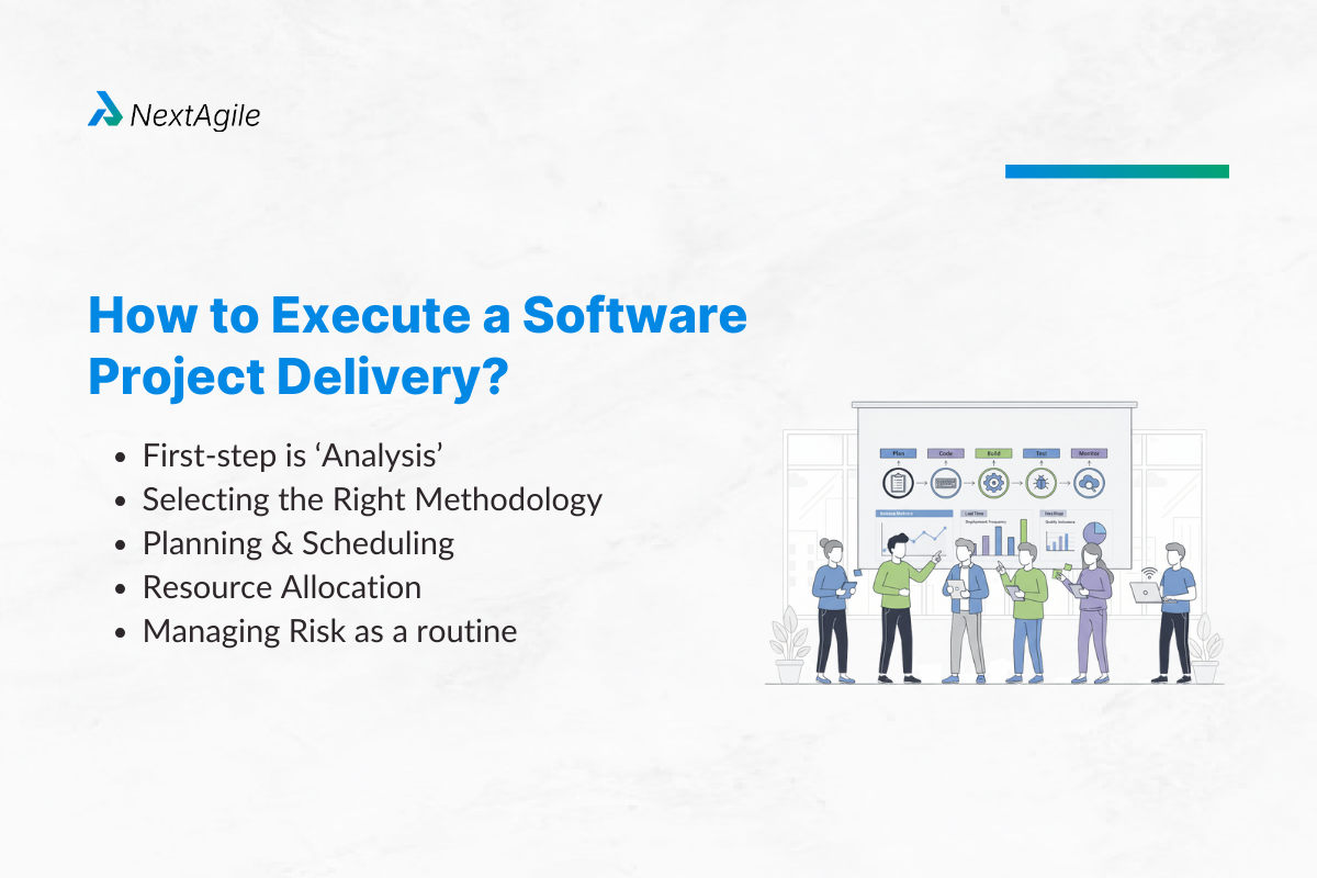 How to Execute a Software Project Delivery