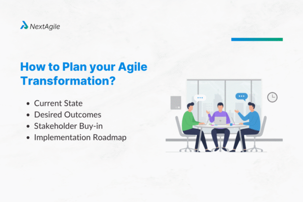 How to Plan your Agile Transformation