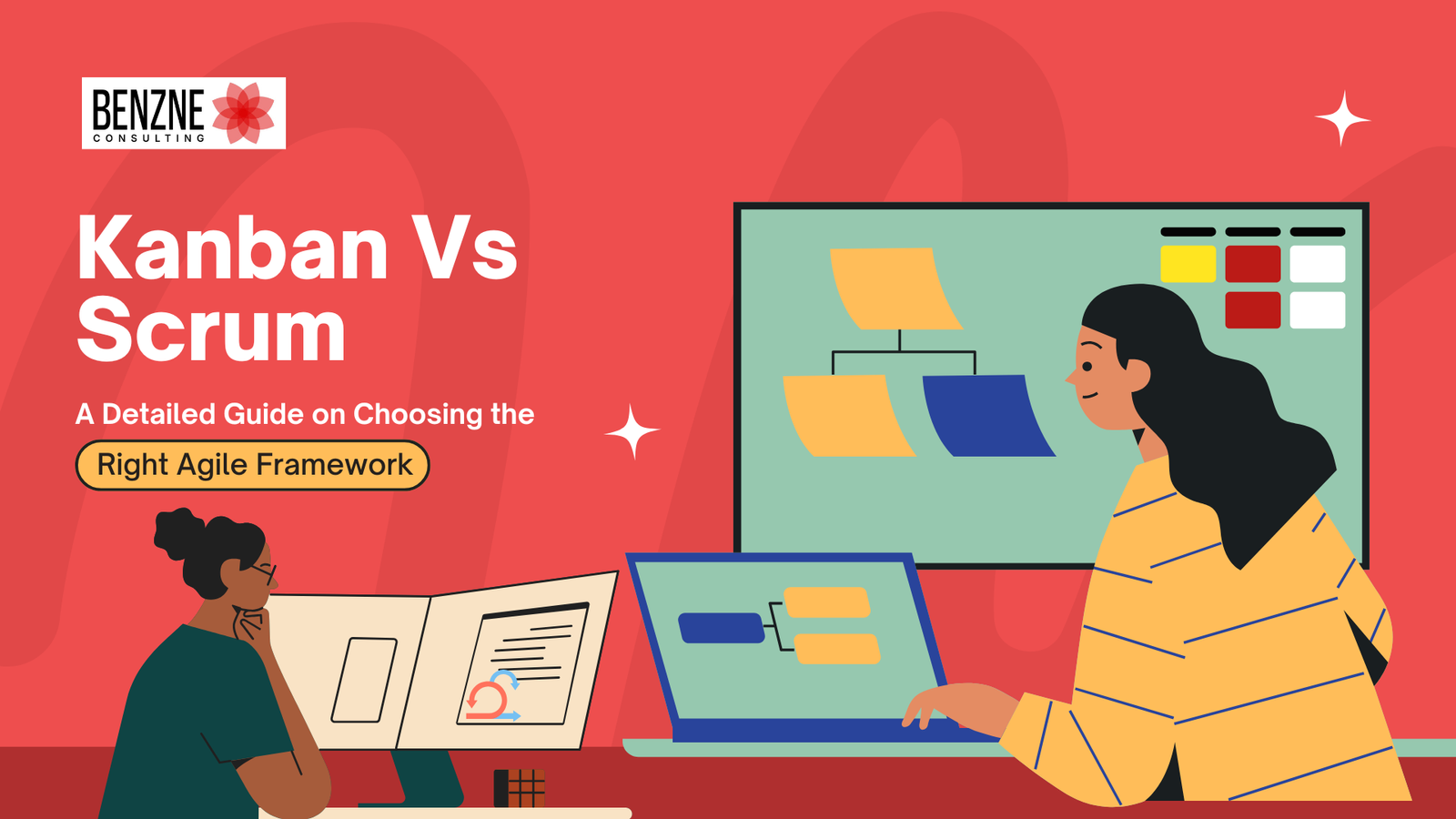 Kanban vs Scrum: What are the Differences? Kanban vs Scrum A Detailed Guide on Choosing the Right Agile Framework