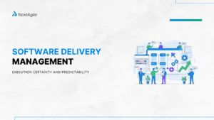 Software Delivery Management Execution certainty and Predictability