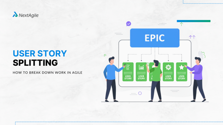 User Story Splitting How to Break Down Work in Agile
