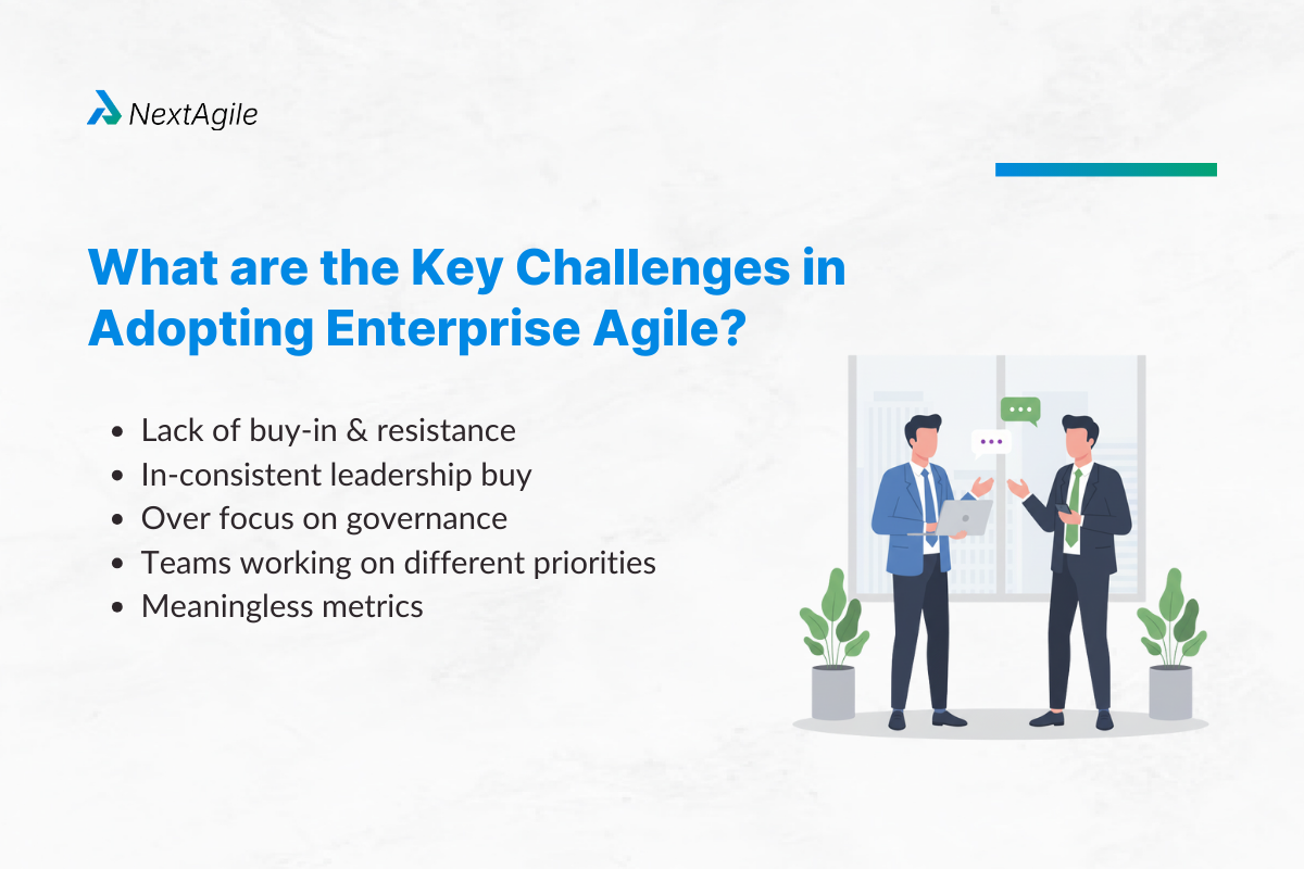 What are the key challenges in adopting Enterprise Agile