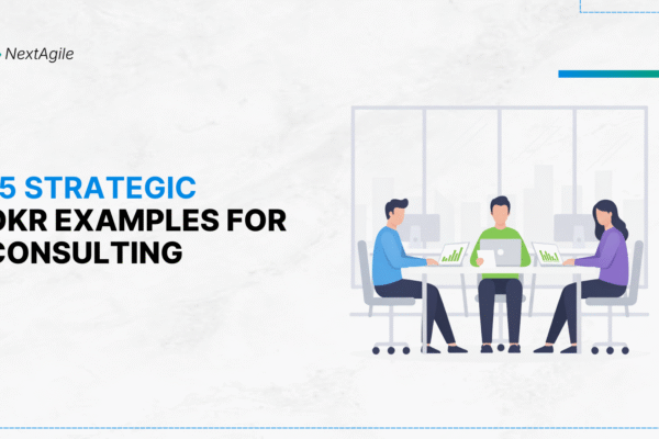 15 Strategic OKR Examples For Consulting