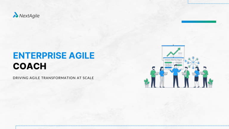 Enterprise Agile Coach Driving Agile Transformation at Scale