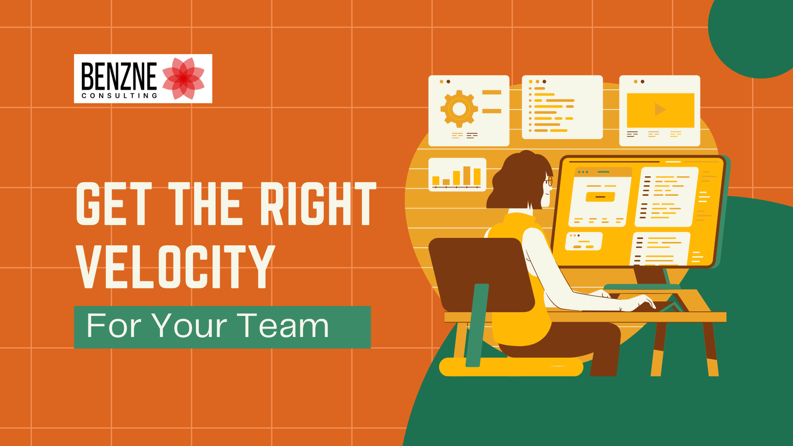How to increase Your Team’s Velocity and Efficiency Get the Right Velocity for Your Team