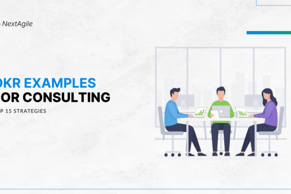 OKR Examples For Consulting Top 15 Strategies