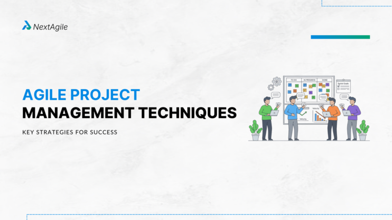 Agile Project Management Techniques Key Strategies for Success