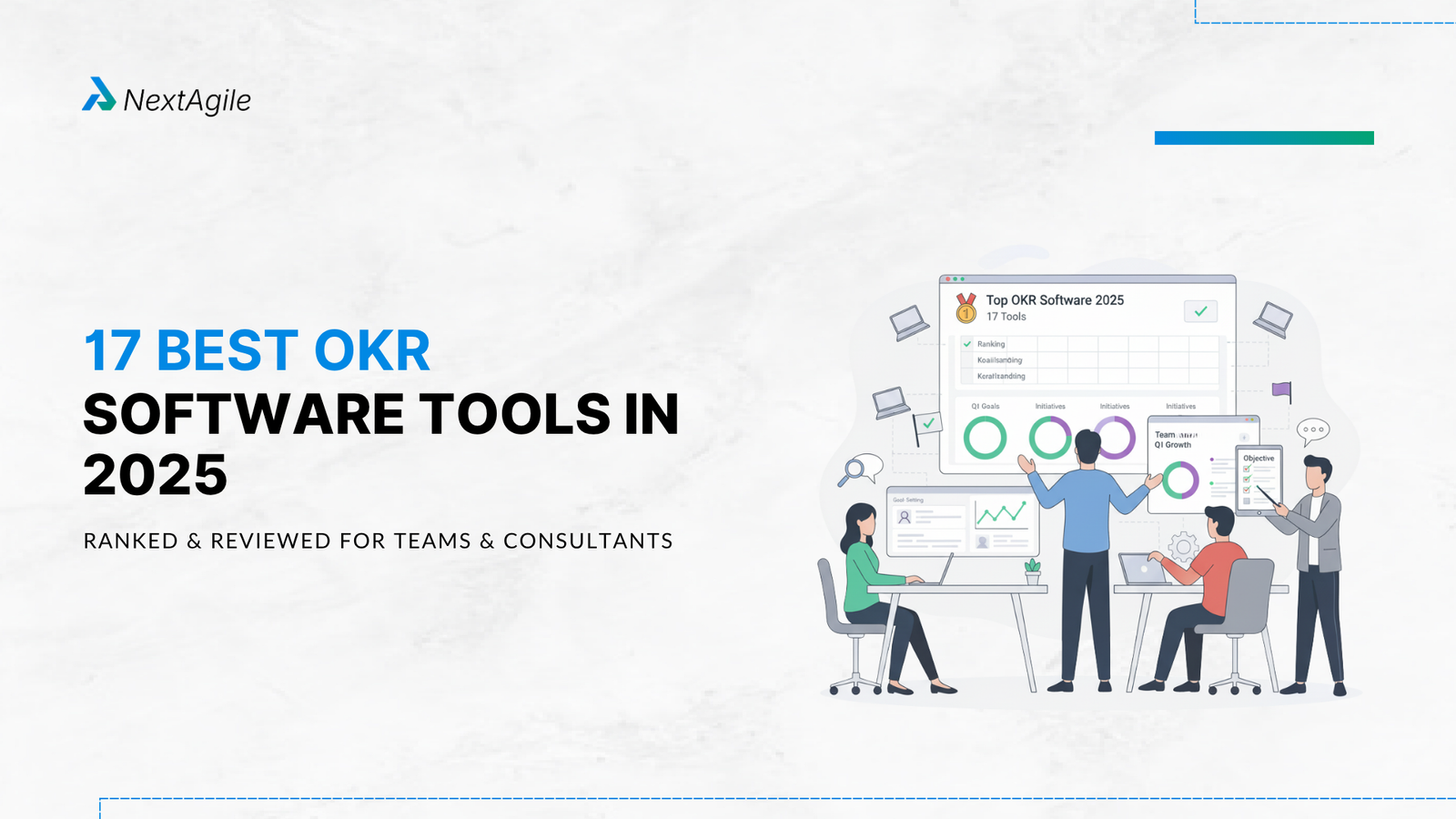 17 Best OKR Software Tools in 2025 (Ranked & Reviewed for Teams & Consultants)