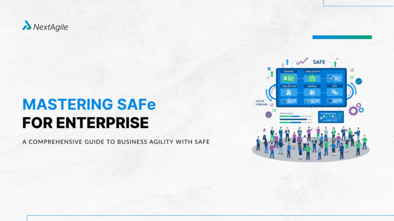 Mastering SAFe for Enterprise A Comprehensive Guide to Business Agility with SAFe