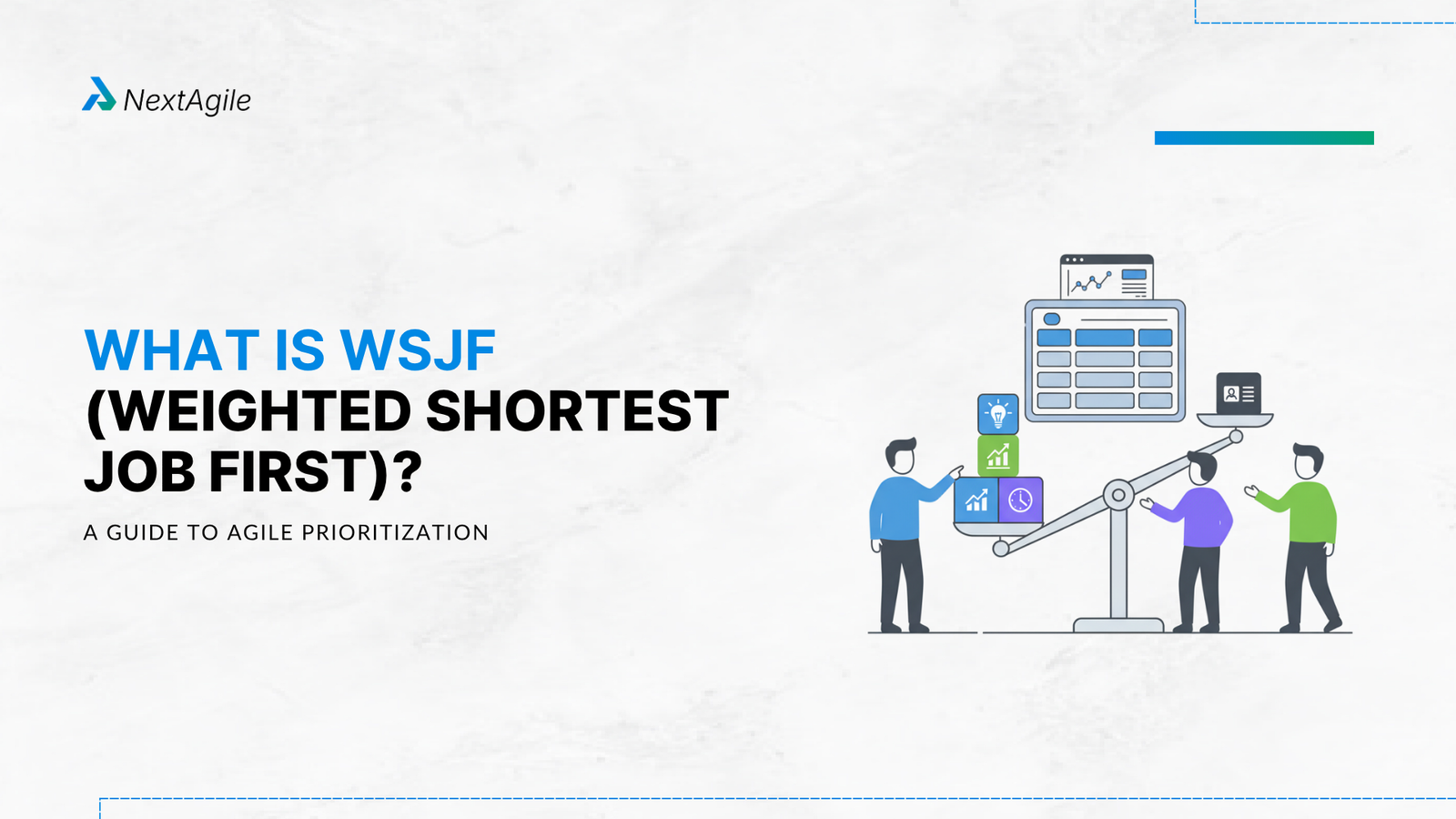 What is WSJF (Weighted Shortest Job First) A Guide to Agile Prioritization