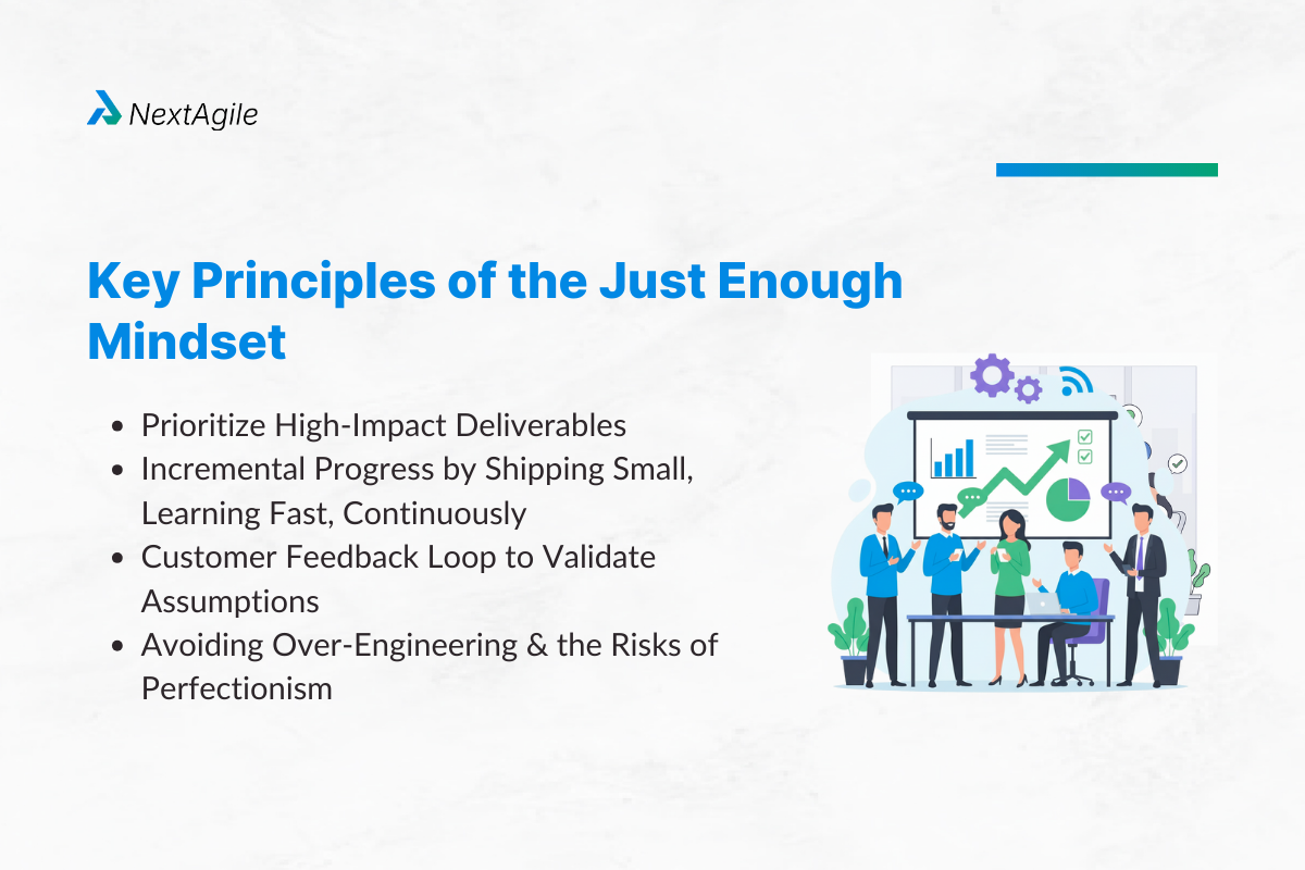 Just Enough Mindset: A Smarter Way To Work