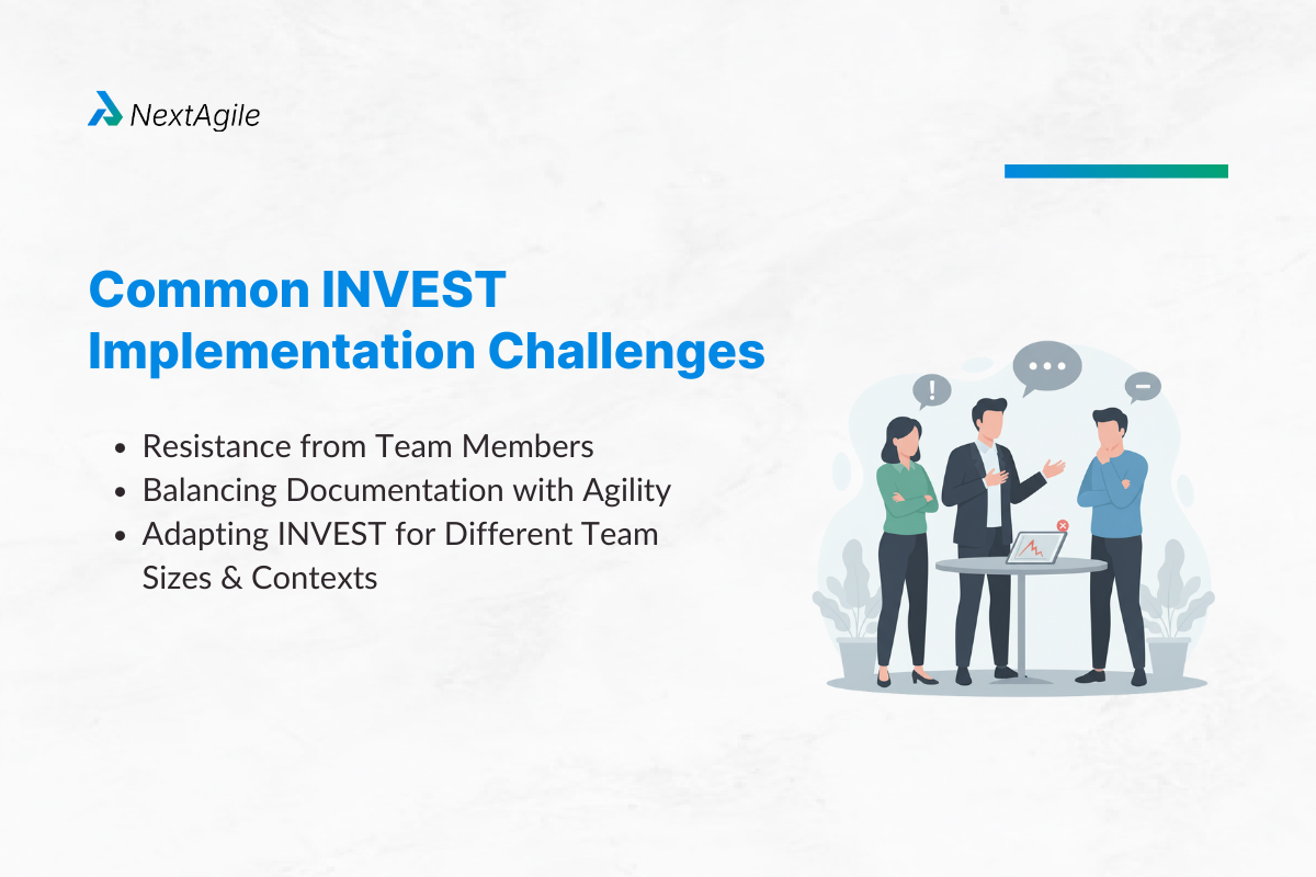 Common INVEST Implementation Challenges