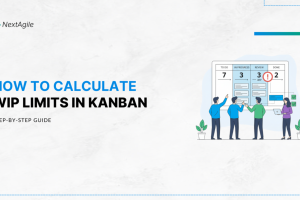 How to Calculate WIP Limits in Kanban Step-by-Step Guide
