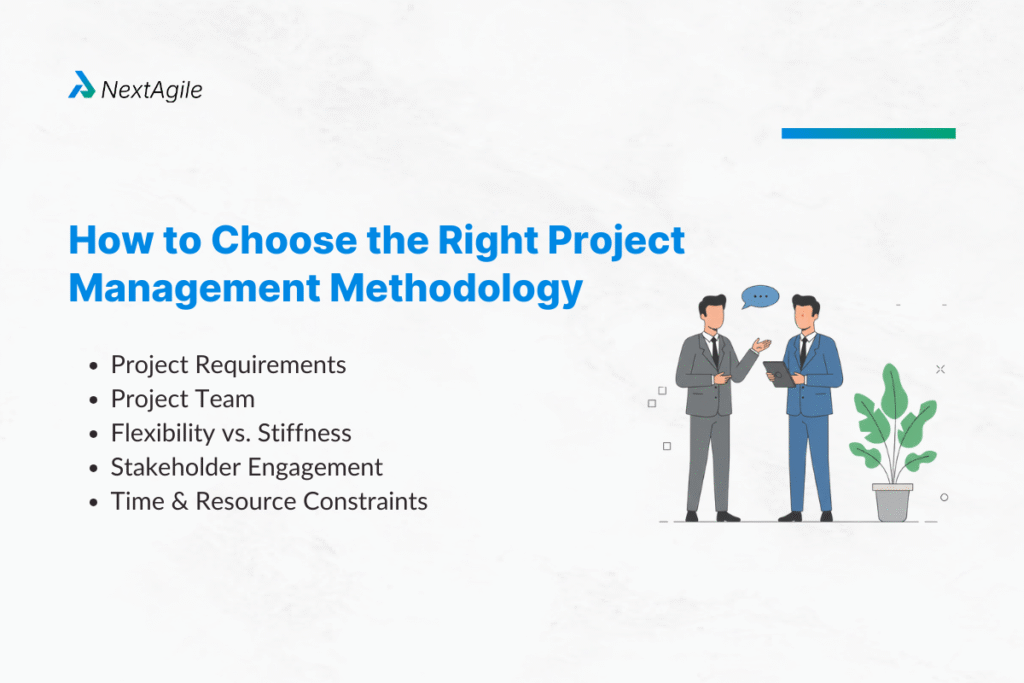 Project Management Methodologies: How To Choose The Best One