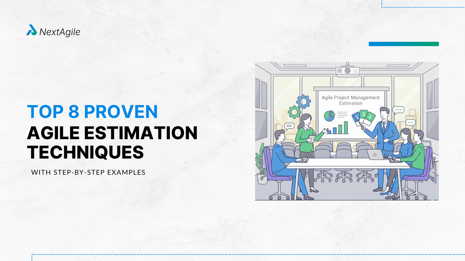 Top 8 Proven Agile Estimation Techniques With Step-by-Step Examples