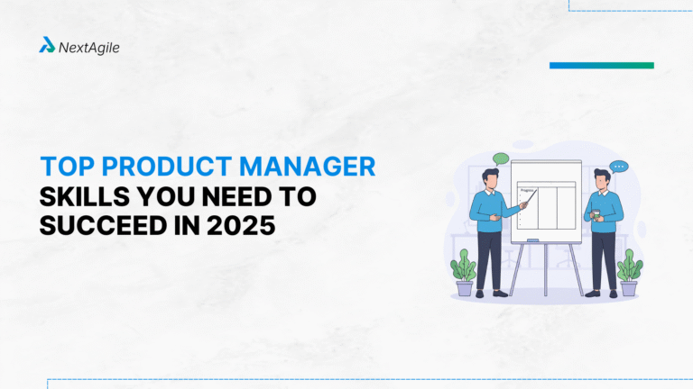 Top Product Manager Skills You Need to Succeed in 2025
