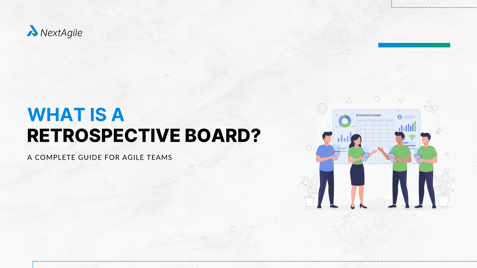 What is a Retrospective Board A Complete Guide for Agile Teams