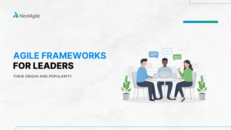 Agile Frameworks for Leaders Their origin and popularity