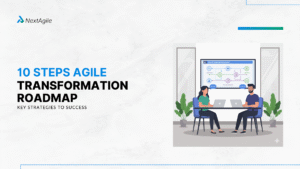 10 Steps Agile Transformation Roadmap Key Strategies to Success