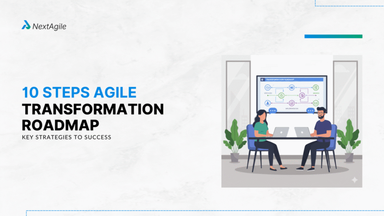 10 Steps Agile Transformation Roadmap Key Strategies to Success