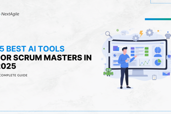 15 Best AI Tools for Scrum Masters in 2025 A Complete Guide (1)