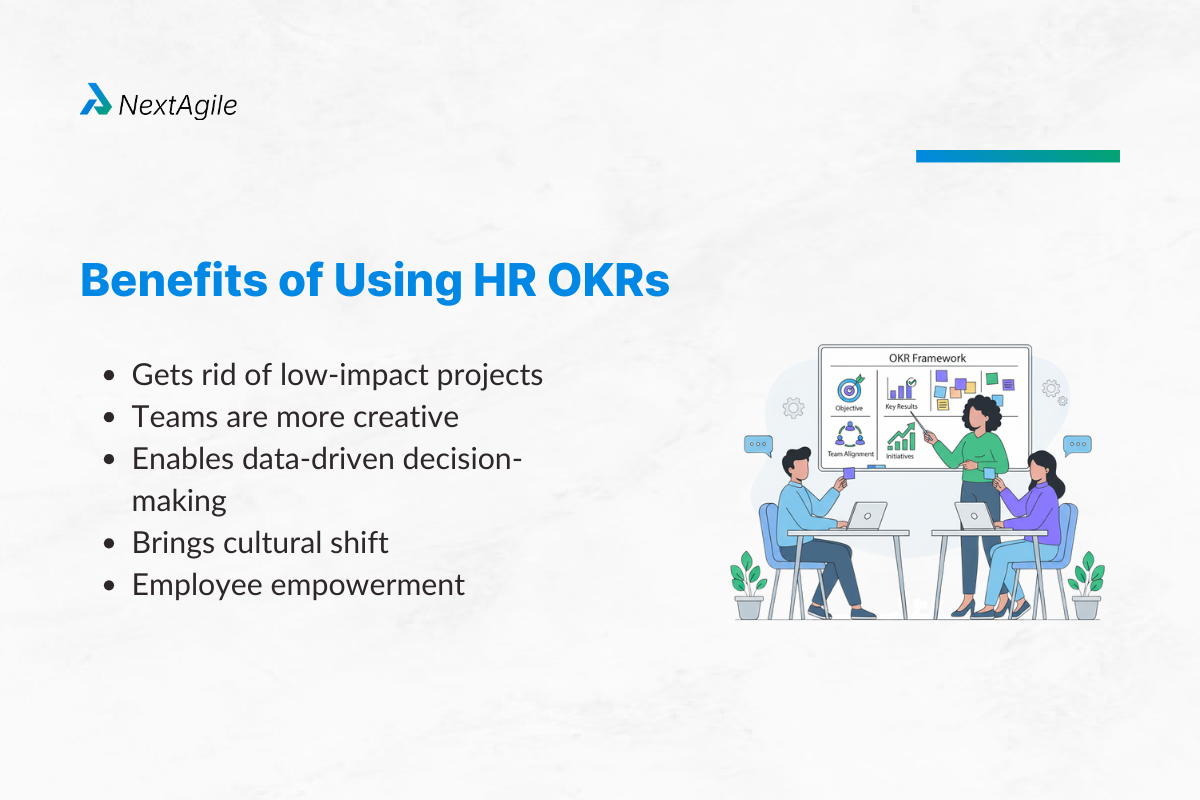 HR OKRs in 2026: A Guide to Strategic Impact 2 Benefits of Using HR OKRs