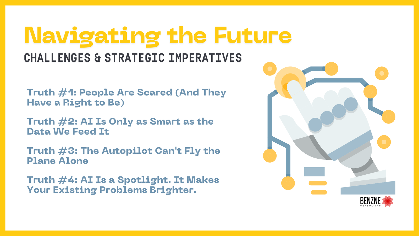 Navigating the future