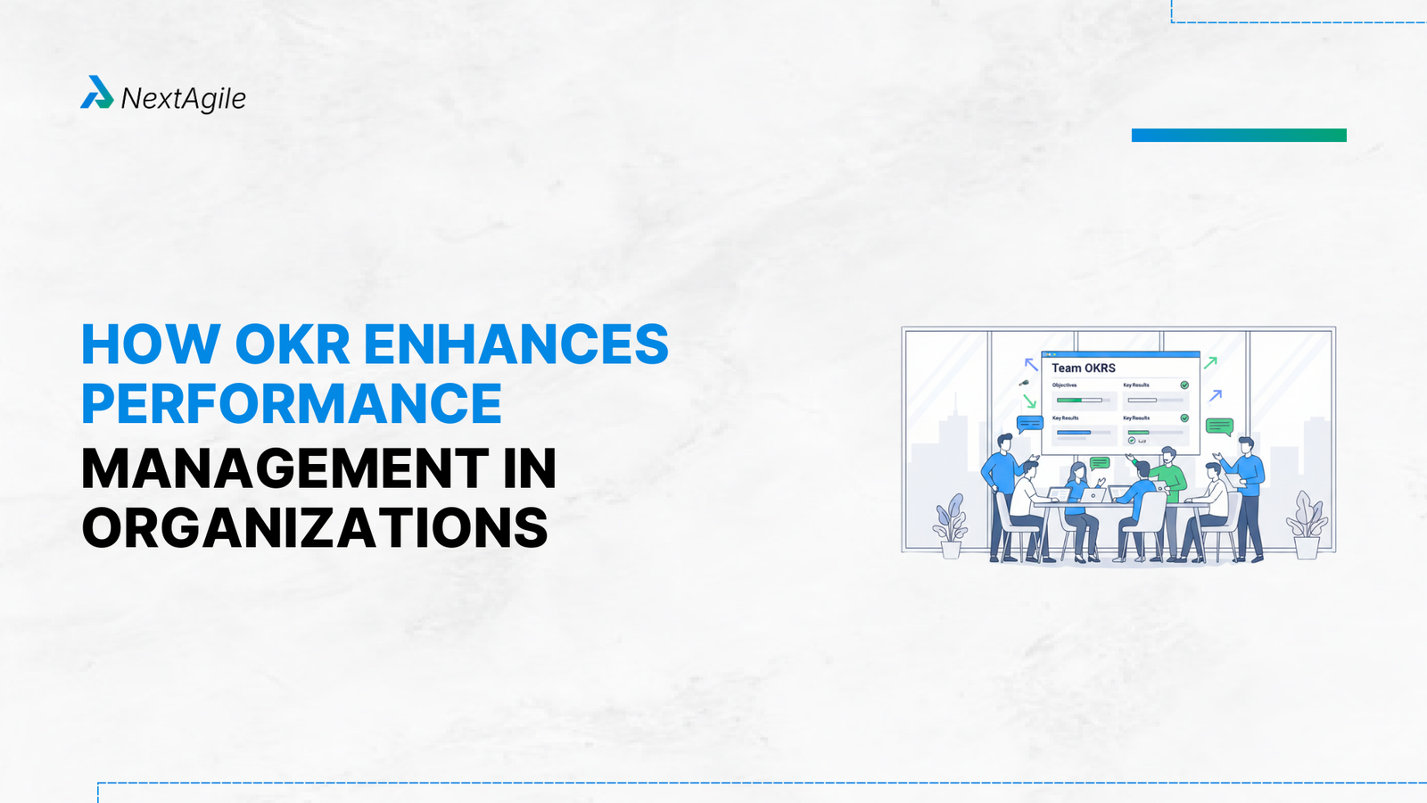 How OKR Enhances Performance Management in Organizations
