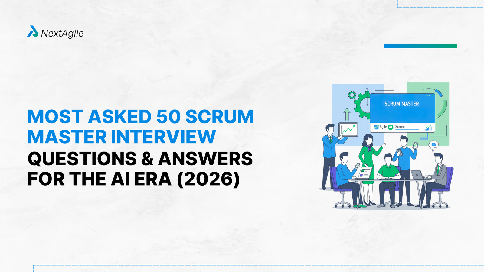 Top 50 Scrum Master Interview Questions And Answers (2026)
