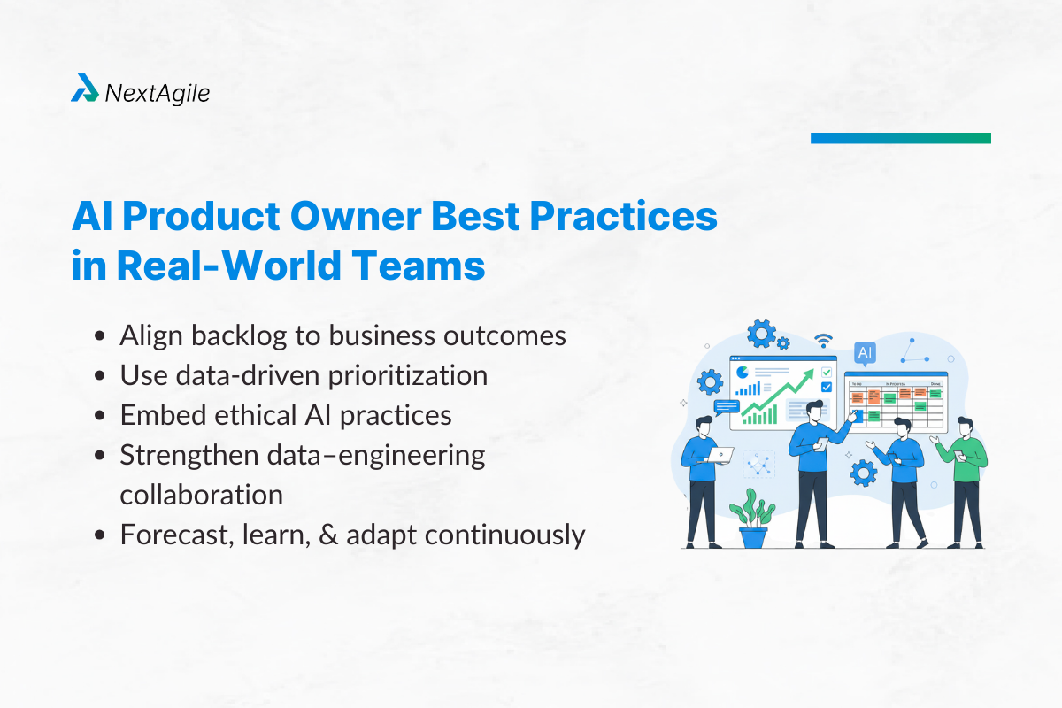 AI Product Owner Roles, Responsibilities, Career Path & NextAgile Consulting 2 AI Product Owner Best Practices in Real-World Teams