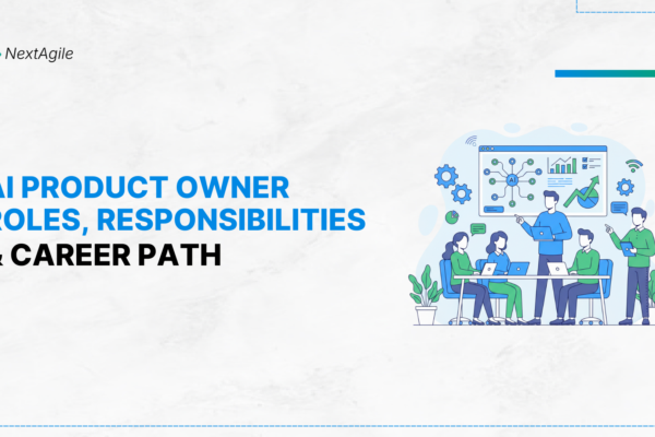 AI Product Owner Roles, Responsibilities & Career Path