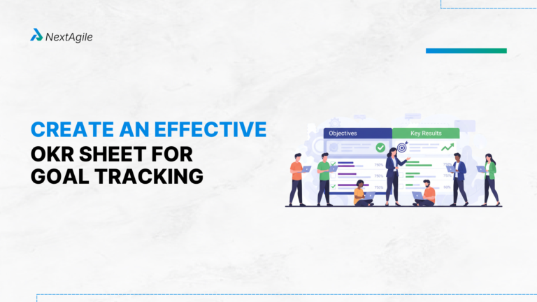 Create an Effective OKR Sheet for Goal Tracking