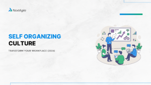Self Organizing Culture Transform Your Workplace (2026)