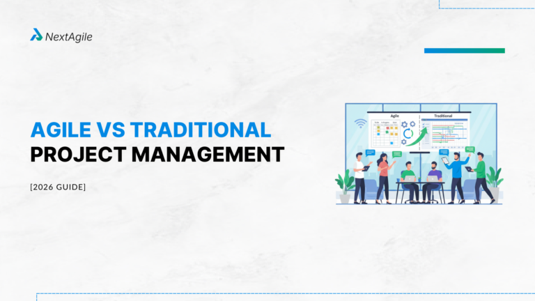 Agile vs Traditional Project Management [2026 Guide]