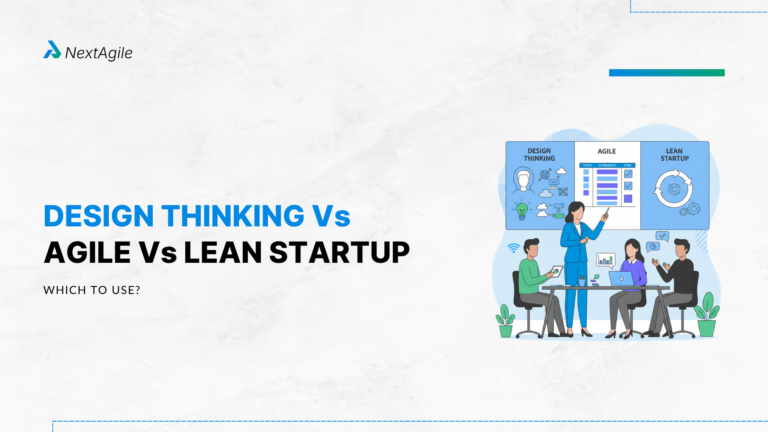 Design Thinking vs Agile vs Lean Startup Which to Use